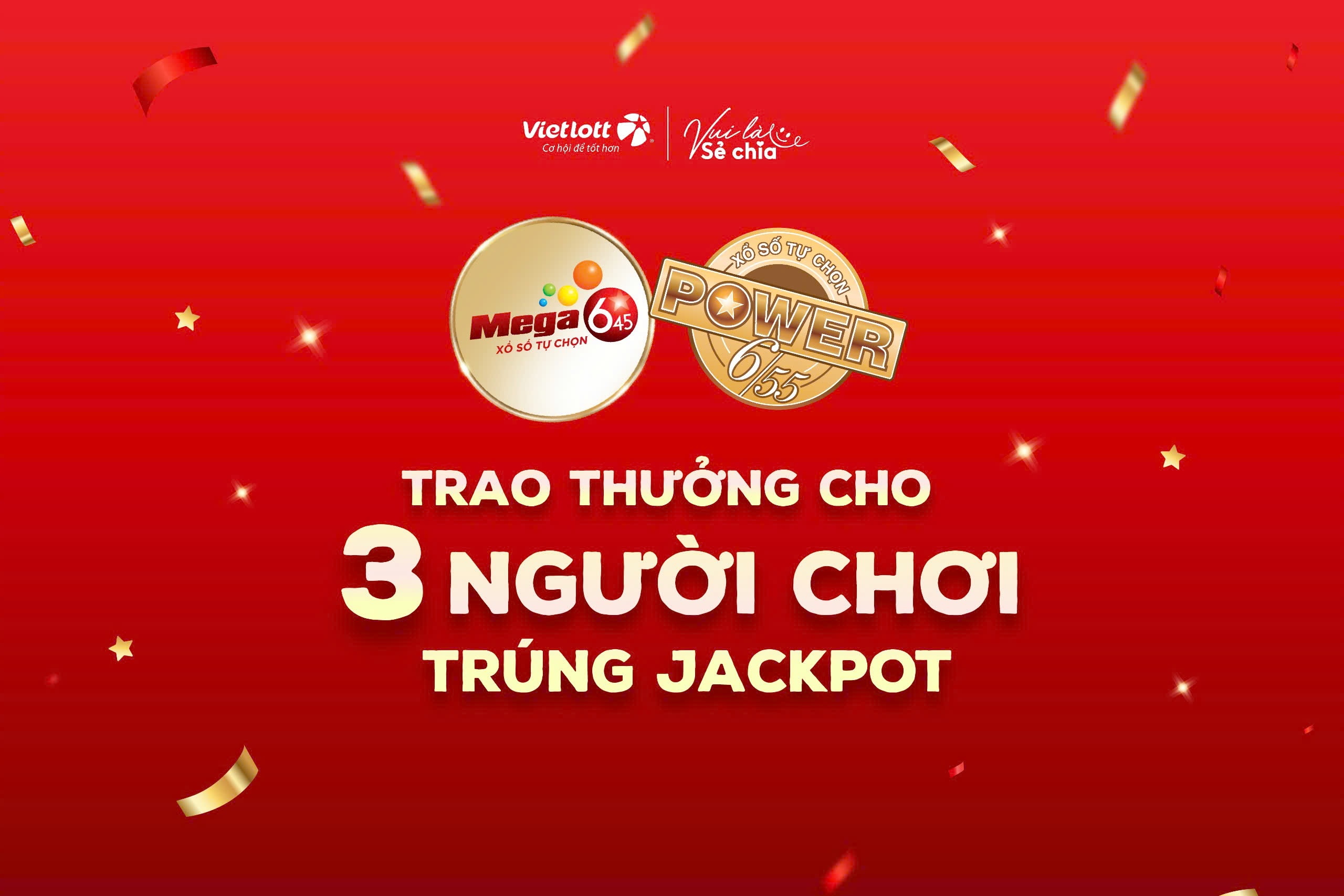 TRAO THƯỞNG CHO 3 NGƯỜI CHƠI TRÚNG JACKPOT