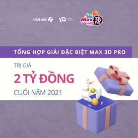 Max 3D Pro chào đón các tân chủ nhân giải đặc biệt 2 tỷ đồng